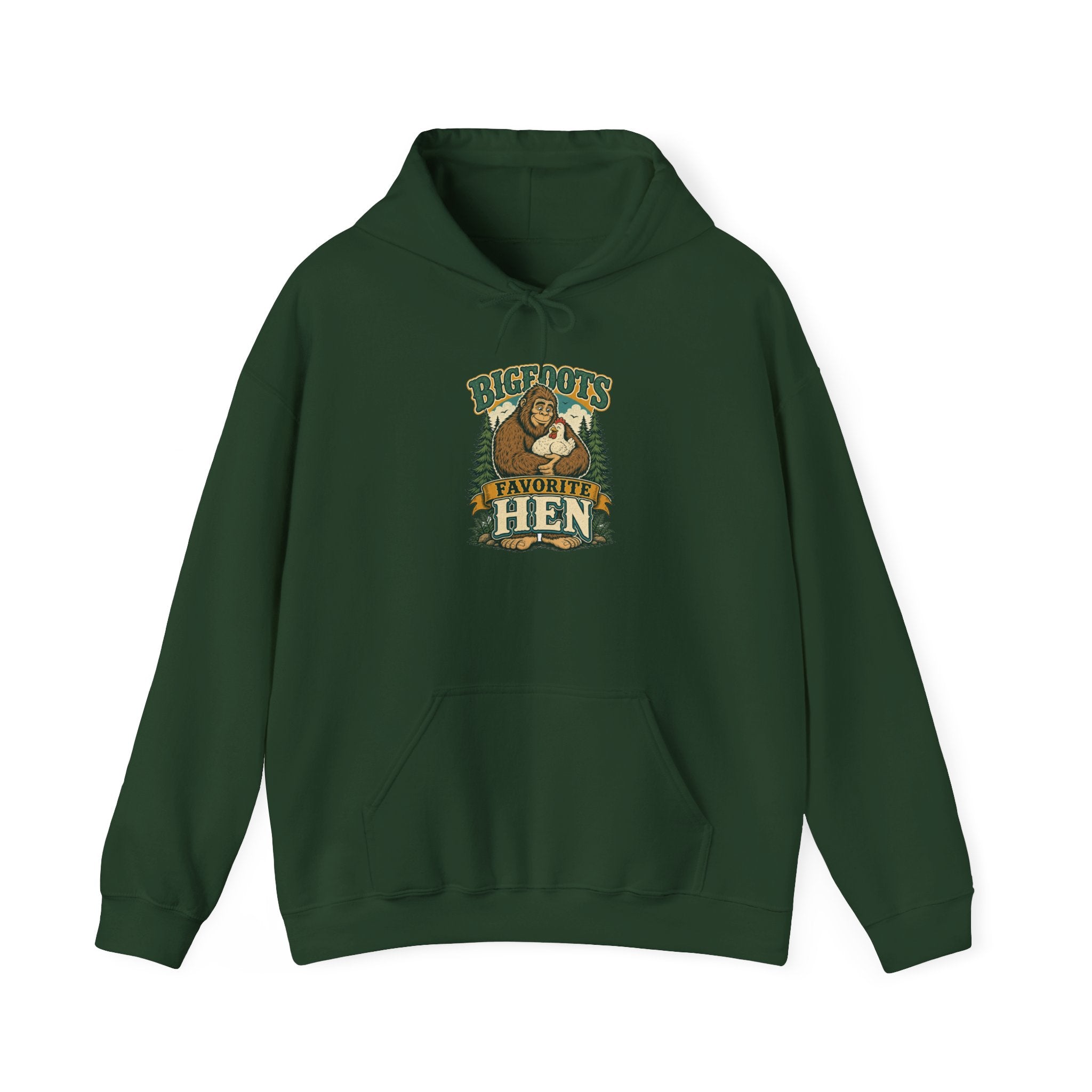 Bigfoot's Favorite Hen Hoodie