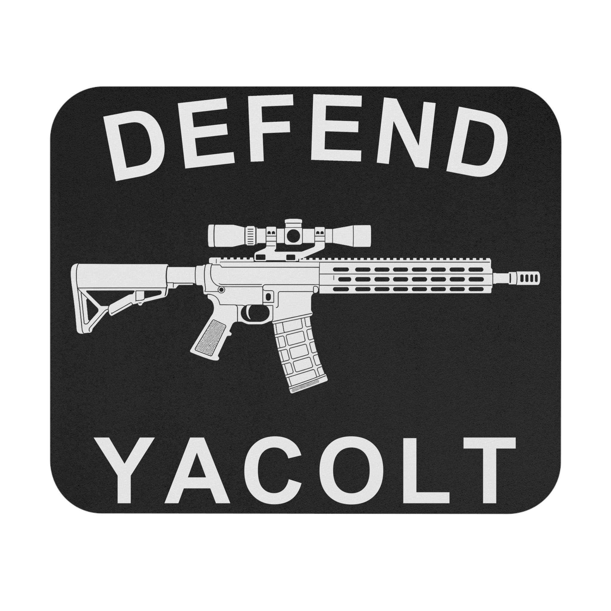 Defend Yacolt AR-15 Mouse Pad