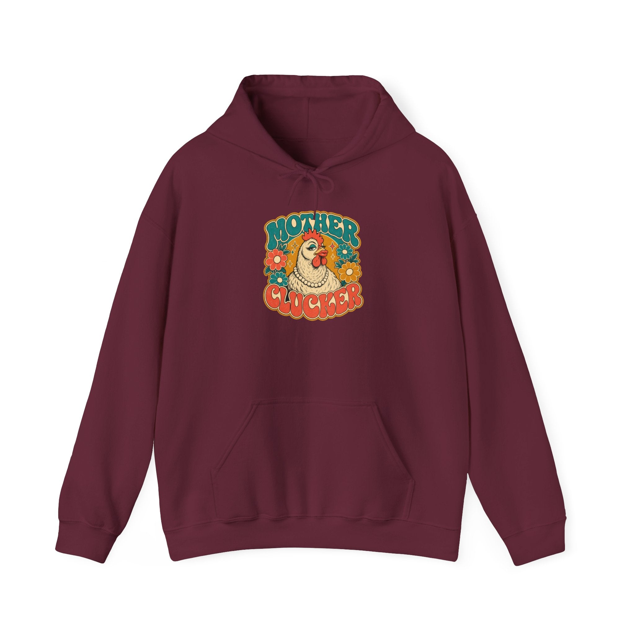 Mother Clucker Hoodie