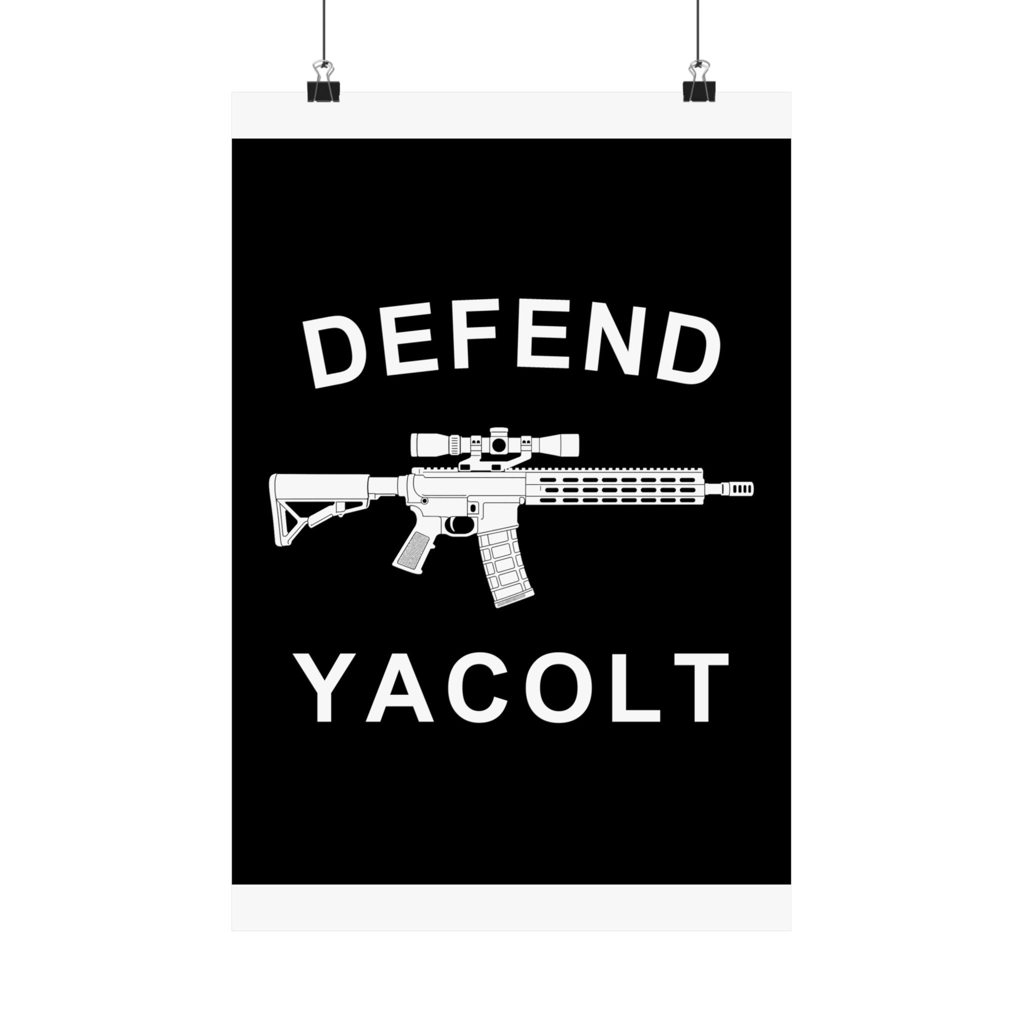 Defend Yacolt AR-15 Poster