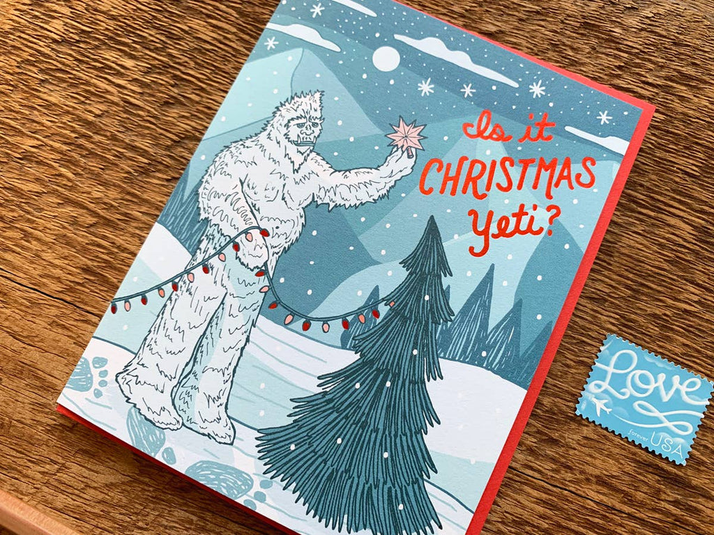 Noteworthy Paper & Press Is It Christmas Yeti Greeting Card