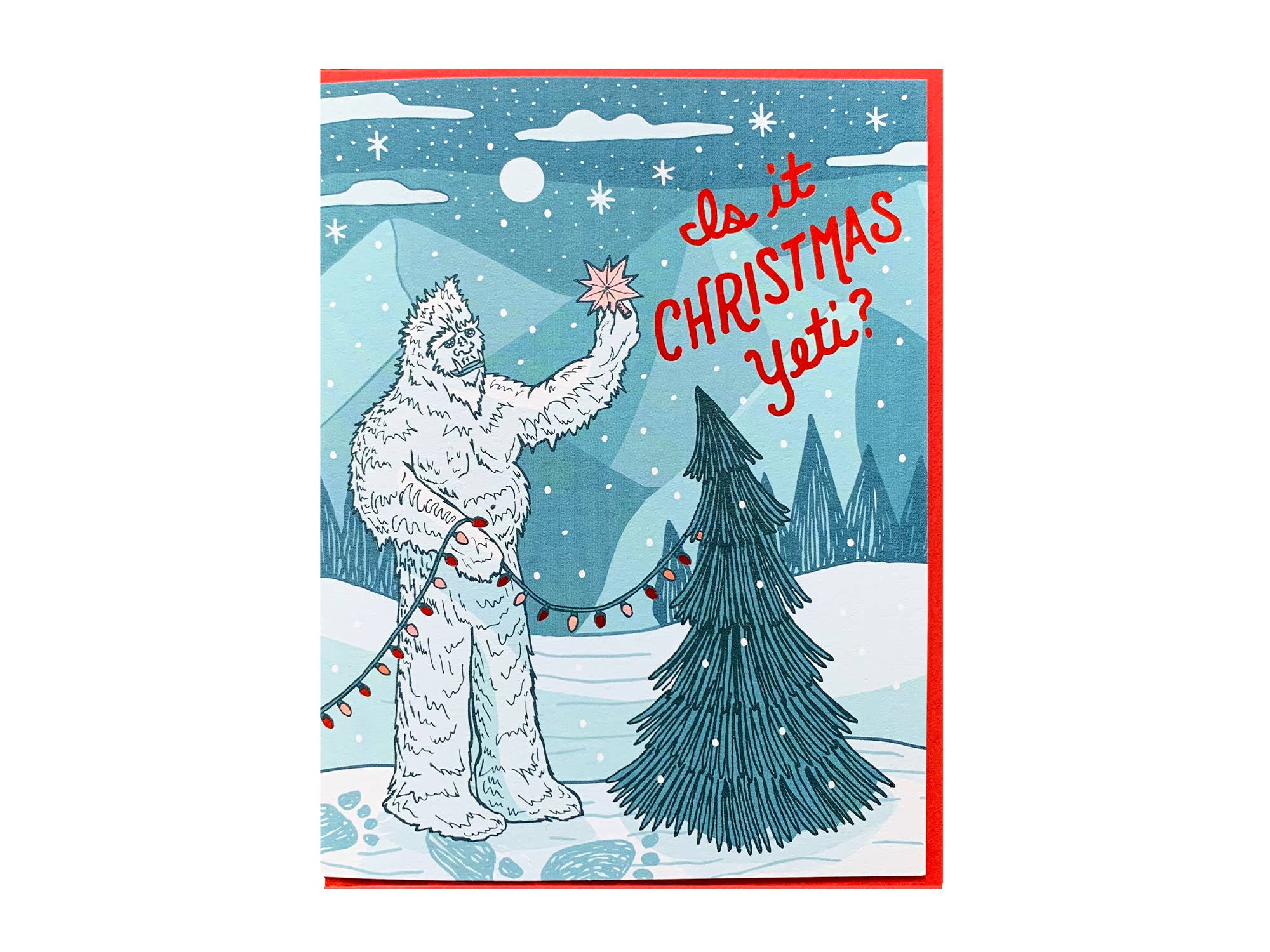 Noteworthy Paper & Press Is It Christmas Yeti Greeting Card