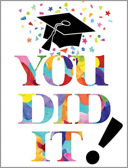 Gina B Graduation Card — You Did It!